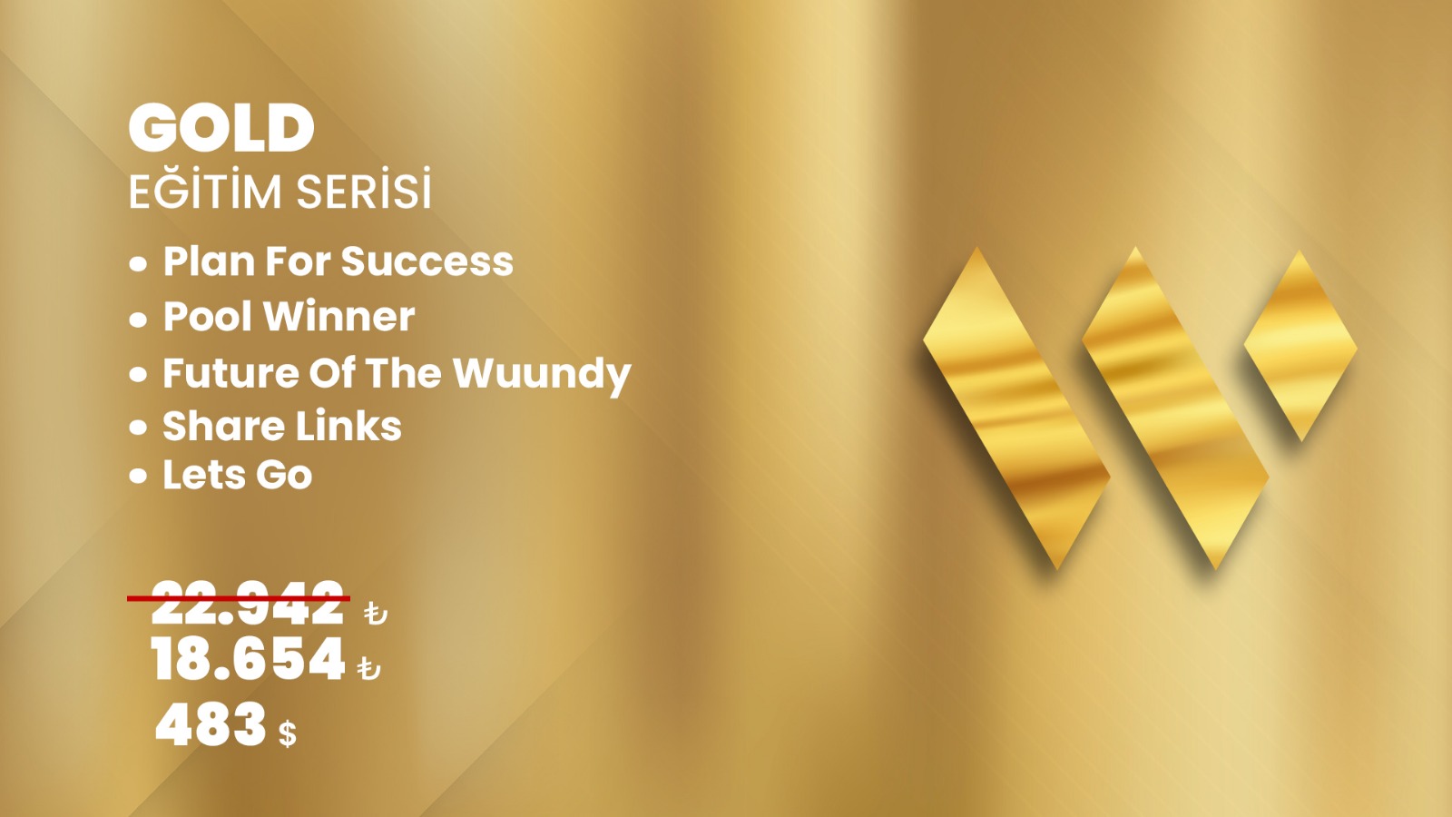 Gold Eğitim Serisi
